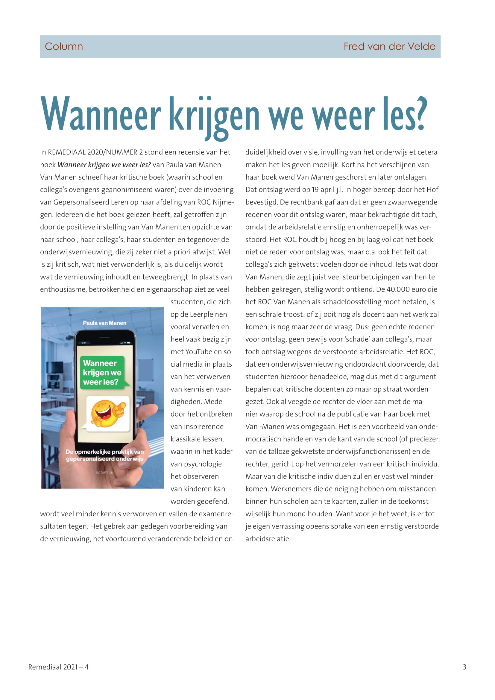 Wanneer Krijgen We Weer Les? - Remediaal Digitaal